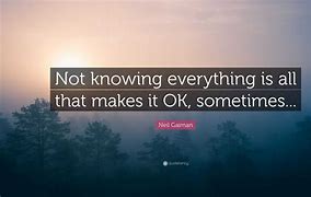 Image result for Knowing Everything