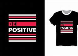 Image result for Positive T-Shirt Women