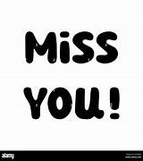 Image result for I Miss You Text No Background