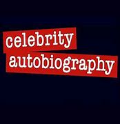 Image result for Celebrity Autobiographies