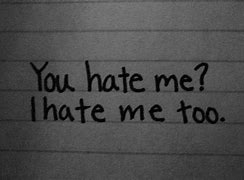 Image result for If You Hate Me