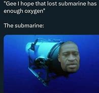 Image result for Titan Sub Jokes Memes