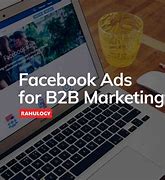 Image result for B2B Facebook Ads