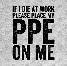 Image result for PPE Funny