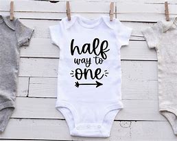 Image result for Halfway to One Onesie SVG