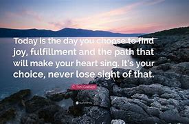 Image result for Find Joy in What You Do Quote