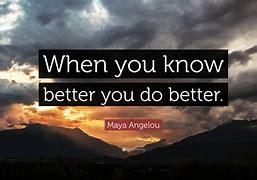 Image result for You Know What to Do Quote