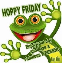 Image result for Frog Happy Weekend