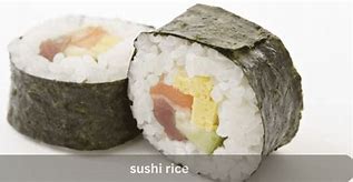 Image result for Best Rice for Sushi