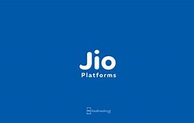 Image result for Jio Platforms