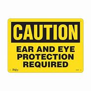 Image result for Eye and Ear Protection Sign