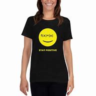 Image result for Positive T-Shirt Women