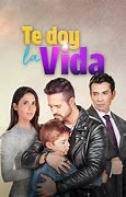 Image result for Te Doy La Vida