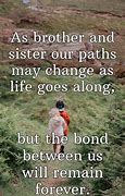 Image result for My Brother Quotes