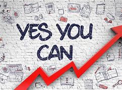 Image result for Yes We Can Do It