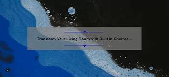 Image result for Built in Shelves Living Room Fireplace