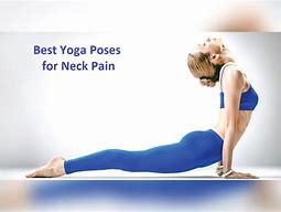 Image result for Neck Pain Yoga