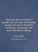 Image result for People Who Know Everything Quotes