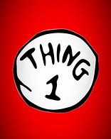 Image result for Thing 2 Sign