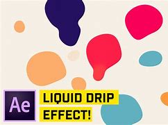 Image result for Cool Drip Effect