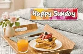 Image result for Sunday Morning Breakfast