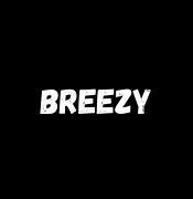 Image result for Yellow Breezy