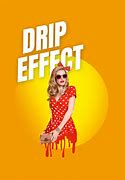 Image result for Cool Drip Effect