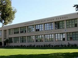 Image result for Lincoln High School California History