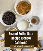 Image result for School Cafeteria Peanut Butter Bars