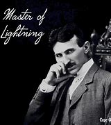 Image result for Nikola Tesla Lightning