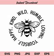 Image result for Be Kind Bee SVG