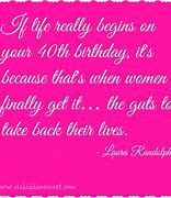 Image result for 40th Quotes