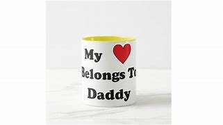 Image result for I Love Daddy Mug