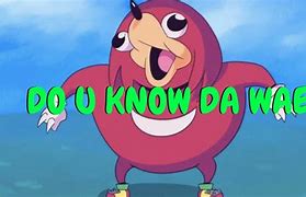 Image result for Do You Know Da Way Warrior