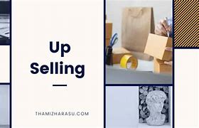 Image result for How to Perform Up Selling