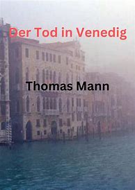 Image result for Der Tod in Venedig