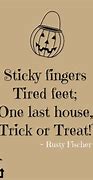 Image result for Funny Halloween Sayings for Signs