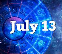 Image result for July 13