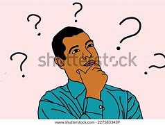 Image result for Thinking Man with Questiojn Mark