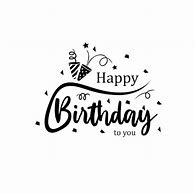 Image result for Happy Birthday Martin Black and White