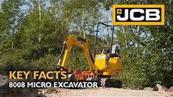 JCB 8008 Micro Excavator - Key Facts