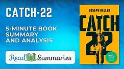 "Catch-22" Explained: Quick Summary and Analysis | Joseph Heller