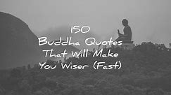 130 Buddha Quotes And Buddhist Quotes – Wisdom Quotes