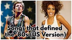 100 Songs That Defined the '80s (US Artists)