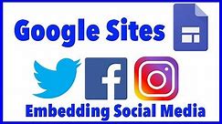 Google Sites - Embed Social Media