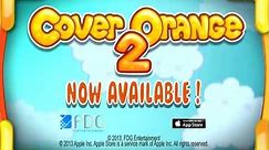 Cover Orange 2 (for iOS) Debut Trailer