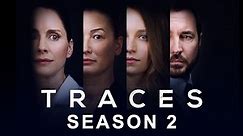 Traces Season 2 Episode 1