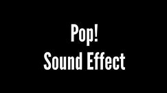 Pop Sound Effect