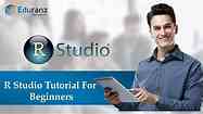 R Studio Tutorial for Beginners | R Programming | Eduranz