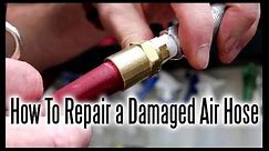 How To Repair a Damaged Air Hose